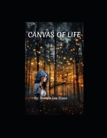 Canvas of Life B0F9XBPLG9 Book Cover