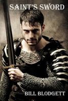 Saint's Sword 1495485765 Book Cover