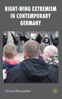 Right-Wing Extremism in Contemporary Germany 0230236391 Book Cover