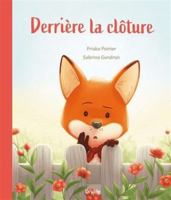 DERRIERE LA CLOTURE 2897116919 Book Cover