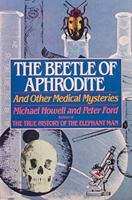 The Beetle of Aphrodite and Other Medical Mysteries 0394547977 Book Cover