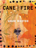 Cane Fire 1771667419 Book Cover