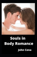 Souls in Body Romance B09M53Q26H Book Cover