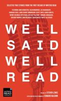 Well Said, Well Read: Selected True Stories from the First Decade of Writers Read 1734380861 Book Cover