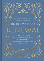Renewal: 90 Daily Readings for Restoring Your Mind, Your Boundaries, Your Relationships, and Your Peace 1546011471 Book Cover
