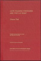 Late-talking toddlers: Are they at risk? 1879691590 Book Cover