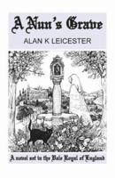 A Nun's Grave 1901253082 Book Cover