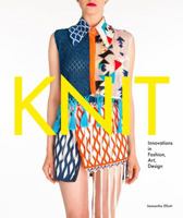 Knit: Fashion, Art, Community 1780674724 Book Cover