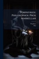 Porphyriou Philosophou Pros Markellan 1286309824 Book Cover
