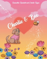 Charlie and Bee B0GDS1G8HR Book Cover