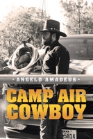 Camp Air Cowboy 1489727132 Book Cover