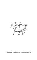 Wandering Thoughts: A collection of poems B0H6F1FF3K Book Cover