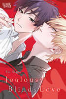 Jealousy Blinds Love 1427877254 Book Cover