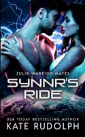 Synnr's Ride: Fated Mate Alien Romance 1953748481 Book Cover