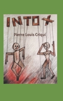 Intox: Au qotidien. 2955077658 Book Cover