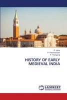 History of Early Medieval India 6206143309 Book Cover