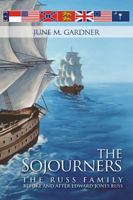 The Sojourners (The Faith of Our Fathers) (Volume 2) 0988908611 Book Cover