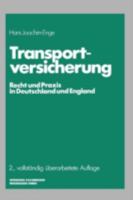 Transportversicherung: Recht Und Praxis in Deutschland Und England 340985844X Book Cover