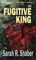 The Fugitive King 0373264852 Book Cover