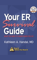 Your ER Survival Guide B0H1YP4CCW Book Cover