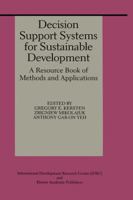 Decision Support Systems for Sustainable Development 0792385829 Book Cover