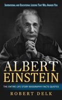 Albert Einstein: Inspirational and Educational Lessons That Will Awaken You 177485709X Book Cover