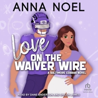 Love on the Waiver Wire B0FC6NWDGK Book Cover