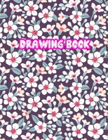 Drawing Book: 8.5 X 11, Personalized Artist Sketchbook: 110 pages, Sketching, Drawing and Creative Doodling Sketch Notebook to Draw and Write Journal (Workbook and Handbook) - Cover Design 13365417 170452136X Book Cover