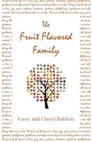 The Fruit Flavored Family 1960326414 Book Cover