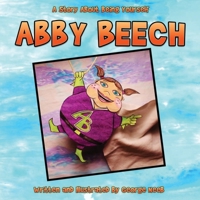 Abby Beech: A Story About Being Yourself 1999119029 Book Cover