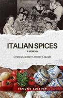 Italian Spices: A Memoir B0FLJQZDQ3 Book Cover