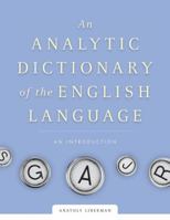 An Analytic Dictionary of English Etymology: An Introduction 0816652724 Book Cover