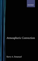 Atmospheric Convection 0195066308 Book Cover