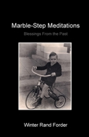 Marble-Step Meditations 1960326473 Book Cover