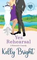 Yes Rehearsal 1952893259 Book Cover