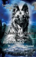 Der Sandros Leisha Dog 3743956969 Book Cover