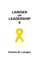 Laingen on Leadership II B0BW2QM454 Book Cover