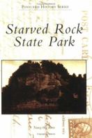 Starved Rock State Park (IL) (Postcard History Series) 0738551368 Book Cover
