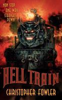 Hell Train 1907992448 Book Cover