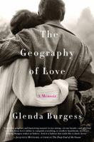 The Geography of Love 0767928709 Book Cover