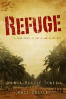 Refuge: A True Story of Faith and Civil War 1579219306 Book Cover