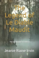 The Legend of Le Diable Maudit: The Legend of the Cursed Beast B0FWRWPY85 Book Cover