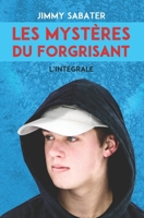 Les Myst�res du Forgrisant 1709567856 Book Cover