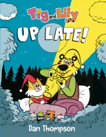 Up Late! 059348634X Book Cover