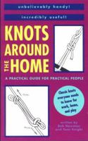 Knots Around the Home 089732207X Book Cover