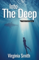 Into the Deep: Faith in the Face of Crime 0373674341 Book Cover