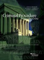 Criminal Procedure: Prosecuting Crime (American Casebook Series) 1647087740 Book Cover