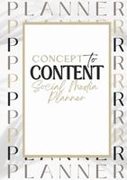 Concept to Content Social Media Planner 1387459627 Book Cover