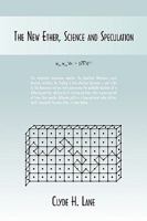 The New Ether, Science and Speculation 1438964617 Book Cover