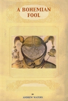 A Bohemian Fool 1445700867 Book Cover